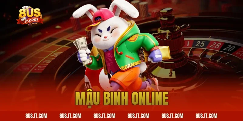 Sảnh Chơi Mậu Binh Online Đẳng Cấp Xanh Chín Nhất Tại 8US